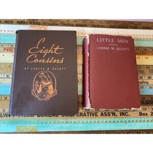 Eight Cousins HC Book Louisa May Alcott VINTAGE 1940 Little Men 1913